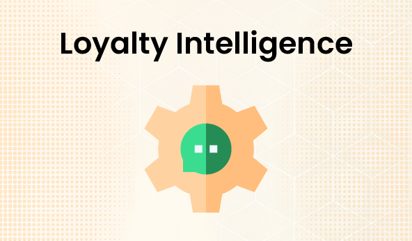 Loyalty Intelligence